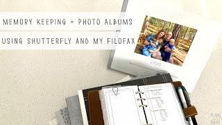 Memory Keeping and Photo Albums Using My Filofax and Shutterfly