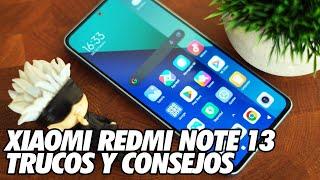 Como Sacar Maximo Partido al Xiaomi Redmi Note 13 - Trucos y Consejos