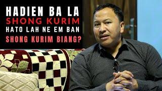 Hadien ba la shong kurim hato lah ne em ban shongkurim biang? | Pastor Bantei | Potternet tv 2022