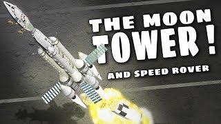 KSP Moon Tower Base and Speed Rover (stock) - Ep 61 - Kerbal Space Program