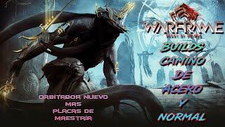 Warframe Build Excalibur Umbra Daño Camino De Acero Y Normal Sirve Para Todos Los Exca!!!