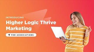 Higher Logic Thrive Marketing Product Overview Australia