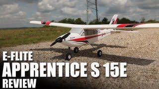 Flite Test - E-Flite Apprentice S 15e - REVIEW