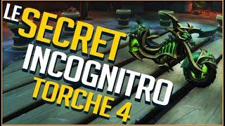 LE SECRET INCOGNITRO - LA MONTURE MOTO / TORCHE 4 !