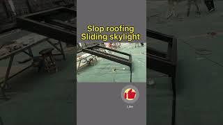 Sloping sliding skylight #architecture #shortsyoutube #fypシ #viral #construction #retractable