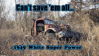 Can't save 'em all....  1949 White Super Power