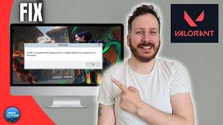 How To Fix Error D3D11 Compatible GPU Valorant