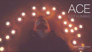 Ace Eshed – Just Humans – Official Music Video