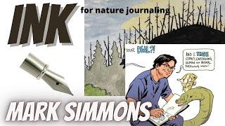 Ink and Nature Journaling with Mark Simmons