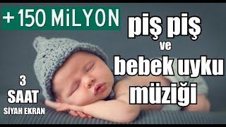 piş piş ve bebek uyku müziği , MAVİ DÜŞLER NİNNİSİ  ( Lullabies Lullaby )