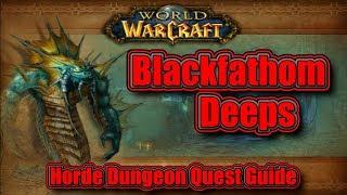 Classic WoW: Blackfathom Deeps, Horde Quest Guide