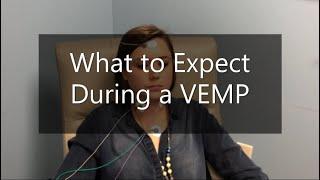 What to Expect: VEMP