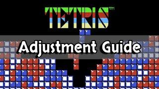 NES Tetris Adjustment Guide