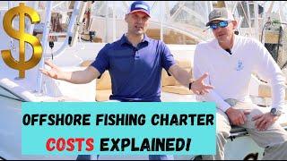 How Much Does An Offshore Fishing Charter Cost? (Prices, Expenses, & More)