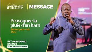 PROVOQUER LA PLUIE D’EN HAUT | PASTEUR Mohammed SANOGO | 17/11/2024