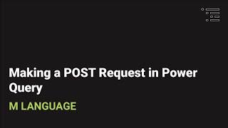 Making a POST Request Using Power Query