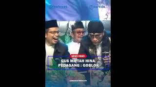 KETERLALUAN! Gus Miftah Olok-olok Pedagang Es di hadapan Ratusan Warga : Sana Jual. Goblok!