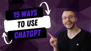 15 Ways to Use ChatGPT as an Instructional Designer, Instructor, and Teacher