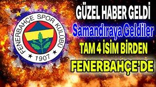 SON DAKİKA! Tesislere girdi dördü de geldi; Hepsi Fenerbahçe'de..