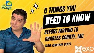 5 things you NEED to know BEFORE moving to Charles County MD