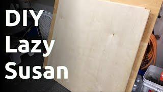 DIY: Полка Lazy Susan своими руками  # Часть 1