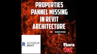 Properties Panel missing in Revit Architecture