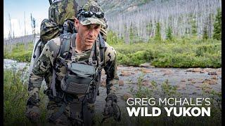 Greg McHale's Wild Yukon | Free Preview | MyOutdoorTV