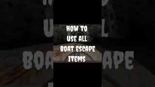granny 2 all boat escape items use