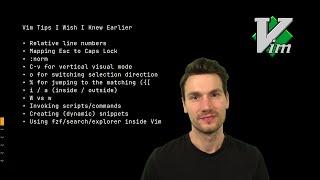 Vim Tips I Wish I Knew Earlier