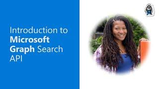 Introduction to Microsoft Graph Search API