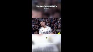 footballers humilated 2025