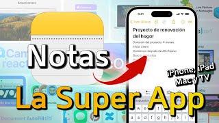 Cómo Usar APP Notas de Apple Todos sus SECRETOS y Utilidades OCULTAS