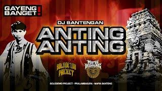 ACR IS BACK - DJ BANTENGAN - ANTING ANTING - MAFIA BANTENG by BOLODEWO PROJECT