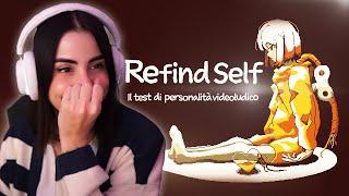 IL GIOCO CHE SCOPRE LA TUA PERSONALITÀ - Refind Self Gameplay