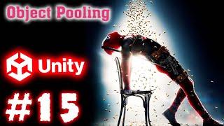 Object Pool Pattern - Làm Game Unity - E15