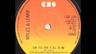 Myles & Lenny / Can You Give It All To Me