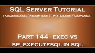 exec vs sp executesql in sql server