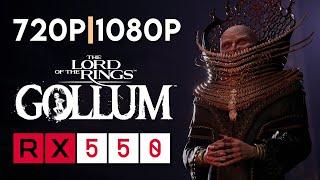 The Lord of the Rings: Gollum | RX 550 | 720p - 1080p