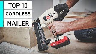 Top 10 Best Cordless Framing and Finishing Nailer