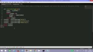 Step 2.3: Reversing a string using functions example (Python)