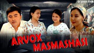 O'ZIMIZ - ARVOH MASHMASHASI -O'ZBEK FILM