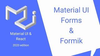 React & Material UI #28: MUI Forms + Formik