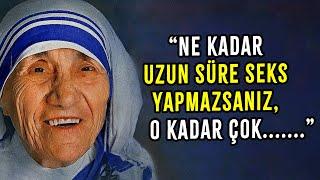 80 YAŞINDA BİLGE BİR KADIN RAHİBE TERESA ANA'DAN İNANILMAZ HAYAT TAVSİYELERİ