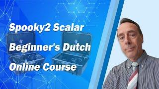 Spooky2 Scalar Beginner’s Dutch Online Course