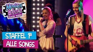 Maggie & Bianca Fashion Friends I Staffel 1 - Alle Songs