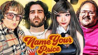 NAME YOUR PRICE FT. HASAN, EMIRU, ANDY MILONAKIS & STAVROS