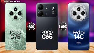 POCO C75 vs POCO C65 vs Redmi 14C;  Best Android smartphone under 10000 - Which One to Buy? 