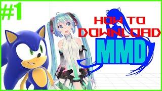 [MMD Tutorial 2022] How To Download And Install MikuMikuDance | Animation Software