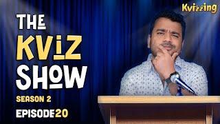 The KViz Show S2E20 II @KumarVarunOfficial II Happy High, Delhi II Quiz II Trivia II Quizzing