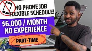 MAKE $6000/MO PART-TIME FULLY REMOTE JOBS 2023 | Training Provided, Flexible Schedule!